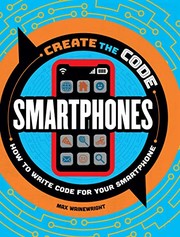 Cover of: Create the Code: Smartphones