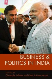 Cover of: Business and Politics in India
