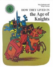 How they lived in the age of knights