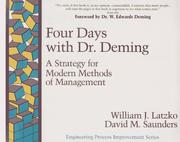 Cover of: Four days with Dr. Deming: a strategy for modern methods of management