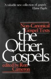 The Other Gospels : non-Canonical Gospel texts