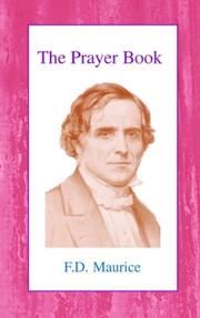 The prayer-book by Frederick Denison Maurice