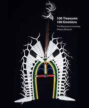 Cover of: 100 Treasures / 100 Emotions: The Macquarie University History Museum