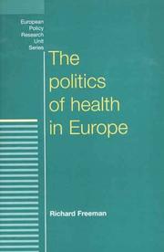 Cover of: The Politics of Health in Europe (European Policy Studies)