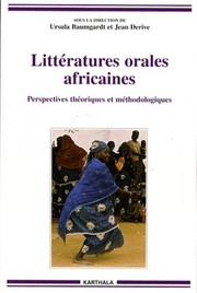 Cover of: Littératures orales africaines: perpectives théoriques et méthodologiques