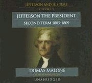 Cover of: Jefferson the President, Second Term, 1805-1809: Library Edition
