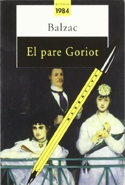 Cover of: El pare Goriot by Honoré de Balzac, M. Rosa Vallribera