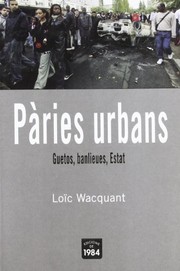 Cover of: Pàries urbans. Guetos, banlieues, Estat