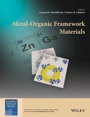 Metal-Organic Framework Materials by Leonard R. MacGillivray, Charles M. Lukehart