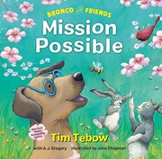 Cover of: Bronco and Friends: Mission Possible