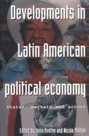 Developments in Latin American political economy : states, markets and actors