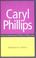 Cover of: Caryl Phillips