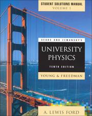 Cover of: Sears and Zemansky's University Physics: Mechanics, Thermodynamics, Waves Acoustics Chapters 1-21, Student Solutions Manual