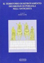 Cover of: Il territorio di ritrovamento dei bronzi di Pergola nell'antichità
