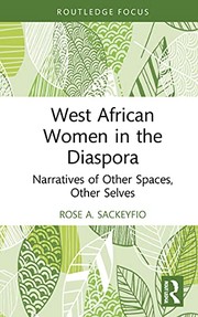 Cover of: West African Women in the Diaspora by Rose A. Sackeyfio