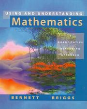 Cover of: Using and understanding mathematics: a quantitative reasoning approach