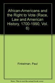 Cover of: African-Americans and the right to vote by edited by Paul Finkelman.