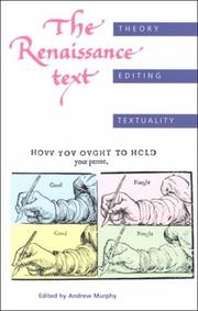 The Renaissance text : theory, editing, textuality