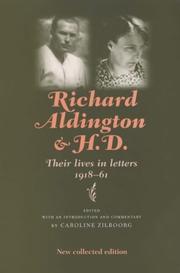 Richard Aldington & H.D. : their lives in letters, 1918-61