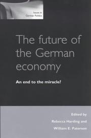 The future of the German economy : an end to the miracle?