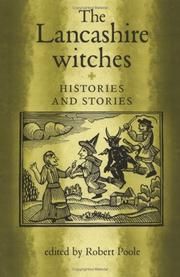 The Lancashire witches : histories and stories