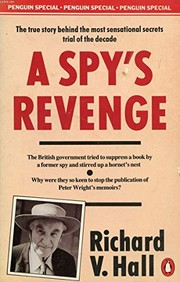 A spy's revenge by Richard V. Hall