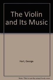 Cover of: The Violin and Its Music