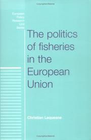 The politics of fisheries in the European Union