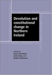 Devolution and constitutional change in Northern Ireland