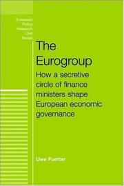The Eurogroup : how a secretive circle of finance ministers share European economic governance