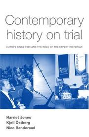 Contemporary history on trial : Europe since 1989 and the role of the expert historian