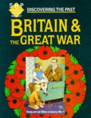 Britain & the Great War. Pupils' book