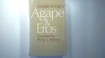 Cover of: Agape and eros