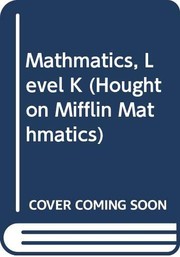 Cover of: Houghton Mifflin Mathmatics: Student Edition, Level K Volume7 2005