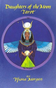 Daughters of the Moon Tarot Book by Ffiona Morgan