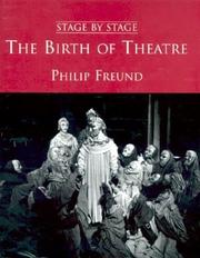 Cover of: The Birth of Theatre (Stage By Stage)