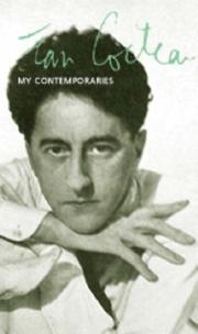 My contemporaries by Jean Cocteau