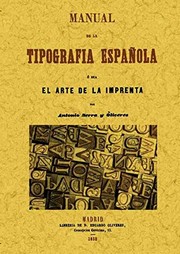 Cover of: Manual de la tipografia española, o sea el arte de la imprenta