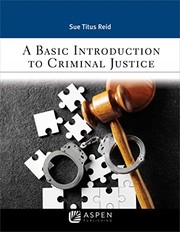 Cover of: Basic Introduction to Criminal Justice