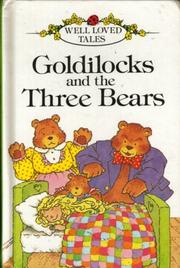 Goldilocks and the three bears