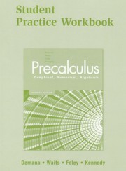 Cover of: Precalculus: Graphical, Numerical, Algebraic
