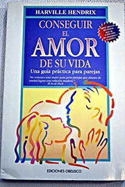 Cover of: Conseguir El Amor de Su Vida
