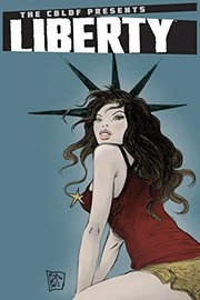 Cover of: Liberty by Comic Book Legal Defense Fund