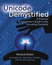 Unicode Demystified by Richard Gillam