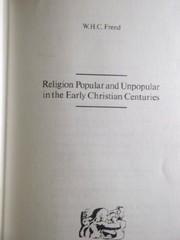 Cover of: Religion, popular and unpopular in the early Christian centuries