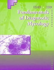 Fundamentals of diagnostic mycology by Frances W. Fisher