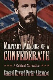 Cover of: Military Memoirs of a Confederate: A Critical Narrative