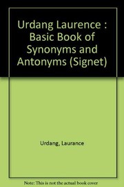 Cover of: The Basic Book of Synonyms and Antonyms (Signet) by Laurence Urdang