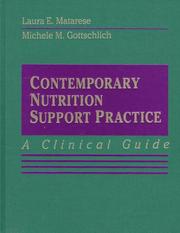 Contemporary nutrition support practice : a clinical guide