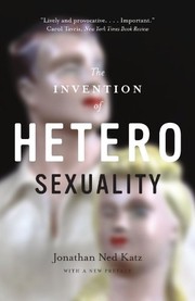Cover of: The invention of heterosexuality by Jonathan Ned Katz